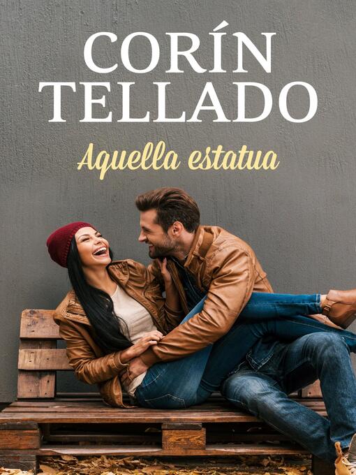 Title details for Aquella estatua by Corín Tellado - Available